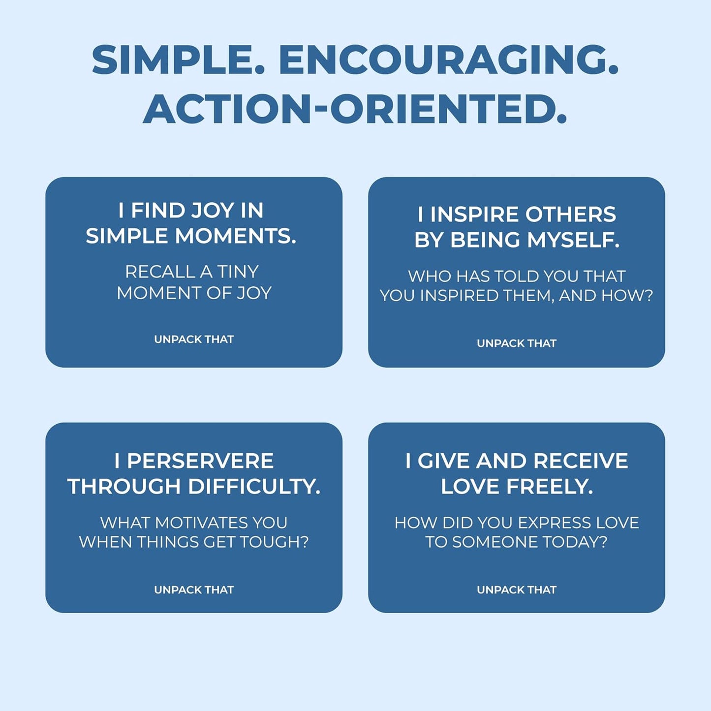 Four encouraging statements focused on joy, inspiration, perseverance, and love.
